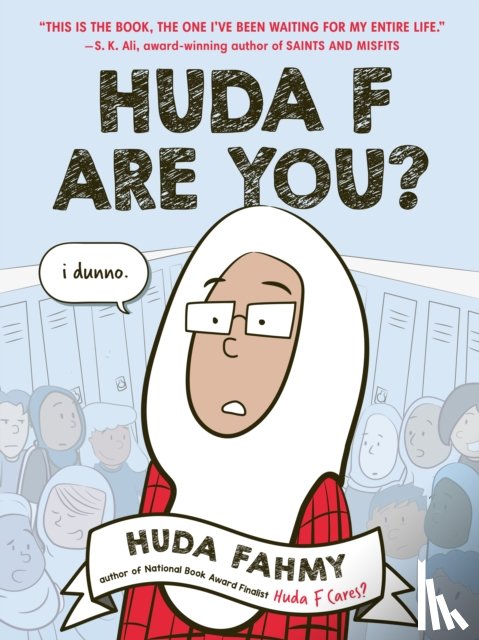 Fahmy, Huda - Huda F Are You?: A Graphic Novel