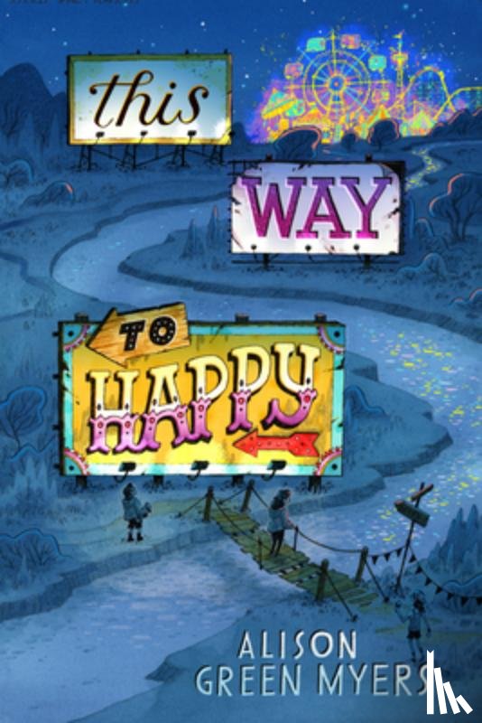 Green Myers, Alison - This Way to Happy
