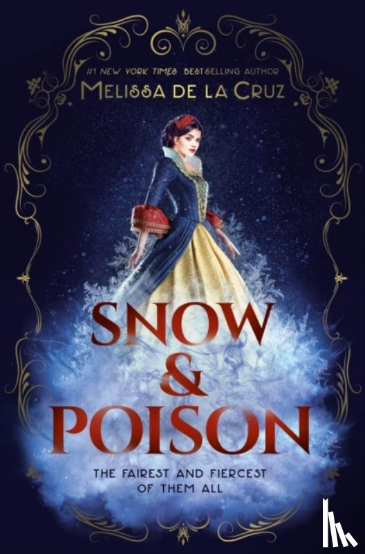 de la Cruz, Melissa - Snow & Poison