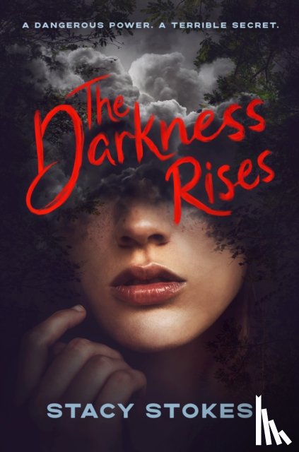 Stokes, Stacy - The Darkness Rises