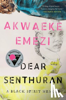 Emezi, Akwaeke - DEAR SENTHURAN