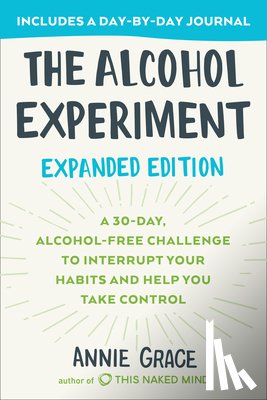 Grace, Annie - Alcohol Experiment: Expanded Edition