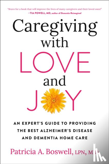 Boswell, Patricia A. - Caregiving with Love and Joy