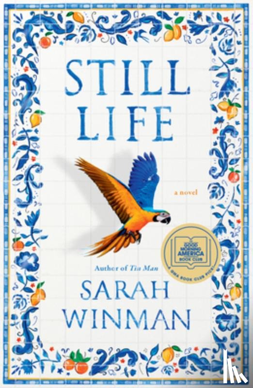 Winman, Sarah - Still Life: A GMA Book Club Pick