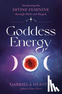 Herstik, Gabriela (Gabriela Herstik) - Goddess Energy