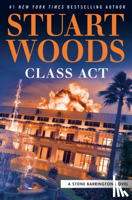 Woods, Stuart - Class Act