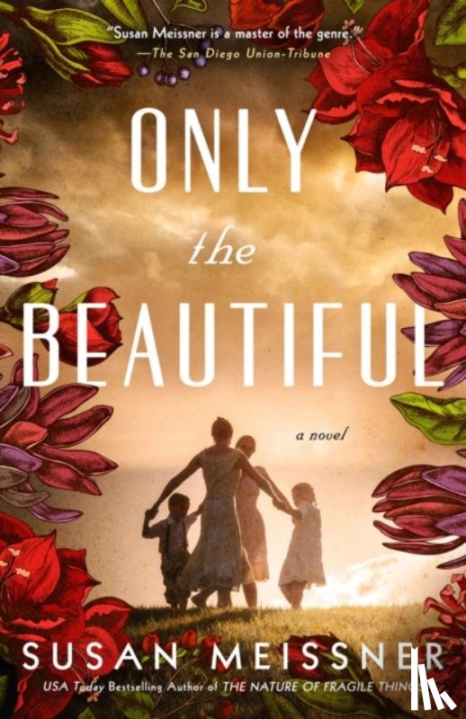 Meissner, Susan - Only the Beautiful