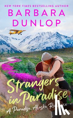 Dunlop, Barbara - Strangers in Paradise