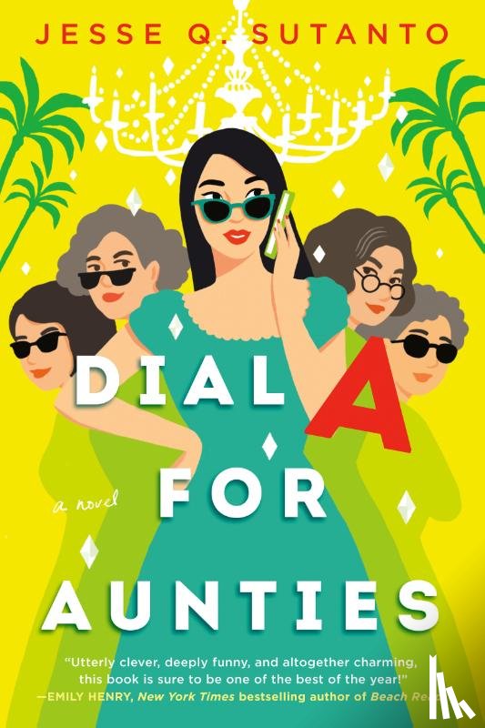 Sutanto, Jesse Q. - Dial a for Aunties