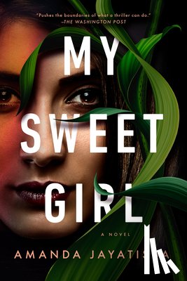 Jayatissa, Amanda - My Sweet Girl