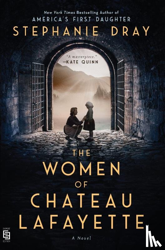 Dray, Stephanie - The Women of Chateau Lafayette