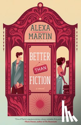 Martin, Alexa - Better Than Fiction