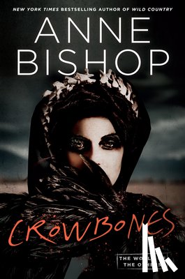 Bishop, Anne - Crowbones