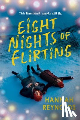 Reynolds, Hannah - Eight Nights of Flirting