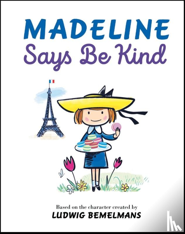 Bemelmans, Ludwig - Madeline Says Be Kind