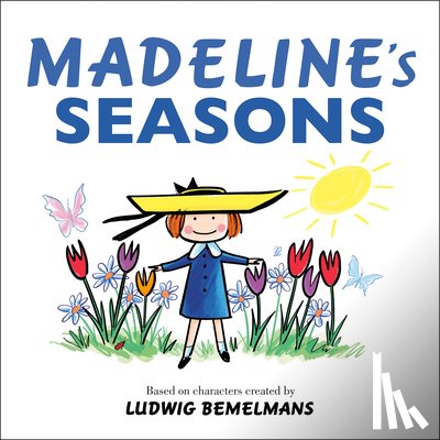 Bemelmans, Ludwig - Madeline's Seasons