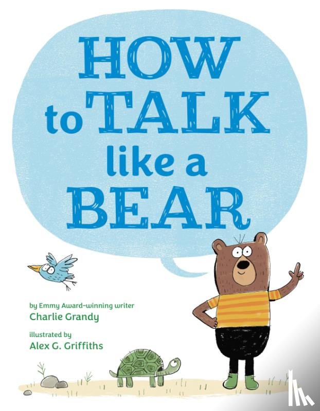 Grandy, Charlie - How to Talk Like a Bear