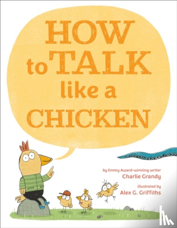 Grandy, Charlie - How to Talk Like a Chicken