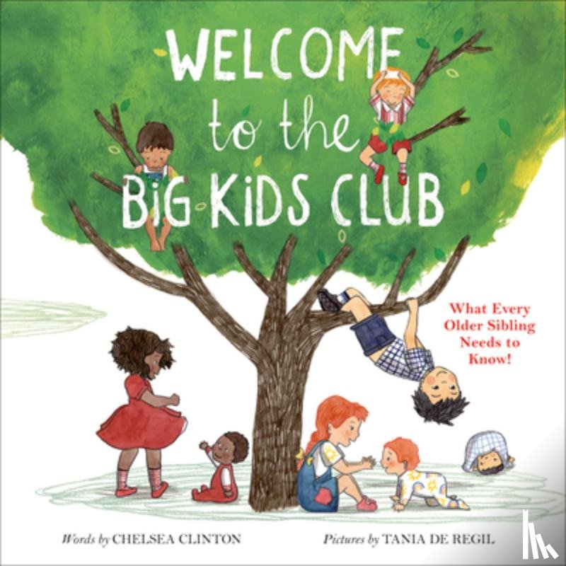 Clinton, Chelsea - Welcome to the Big Kids Club