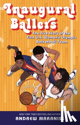 Maraniss, Andrew - Inaugural Ballers