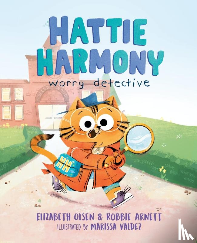 Olsen, Elizabeth, Arnett, Robbie - Hattie Harmony: Worry Detective