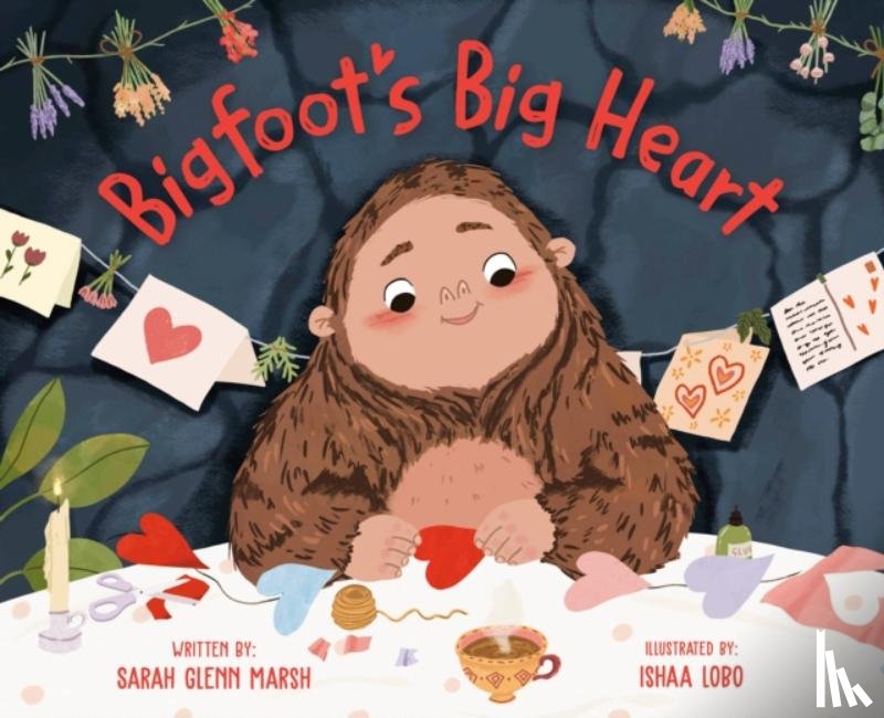 Marsh, Sarah Glenn - Bigfoot's Big Heart
