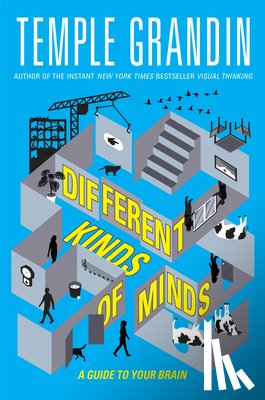 Grandin, Temple - Grandin, T: Different Kinds of Minds