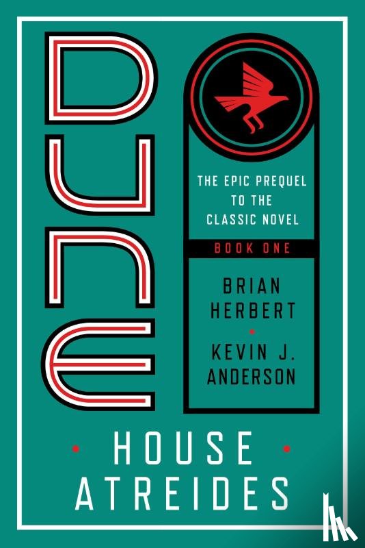 Herbert, Brian, Anderson, Kevin J. - Dune: House Atreides