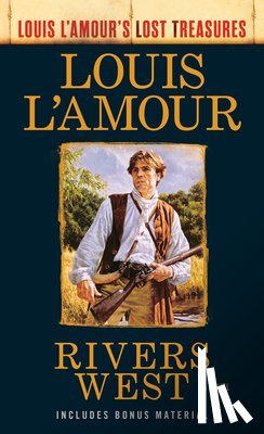 L'Amour, Louis - Rivers West