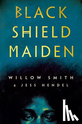 Smith, Willow - Black Shield Maiden