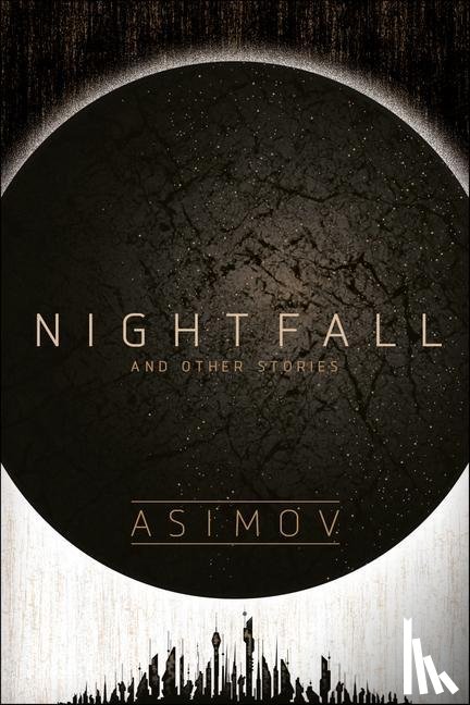 Asimov, Isaac - Nightfall and Other Stories