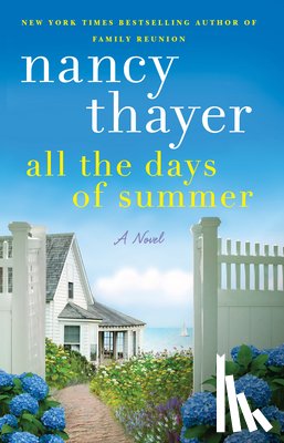 Thayer, Nancy - All the Days of Summer