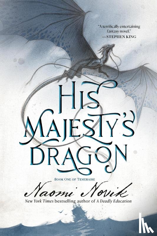 Novik, Naomi - HIS MAJESTYS DRAGON