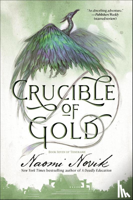 Novik, Naomi - Crucible of Gold