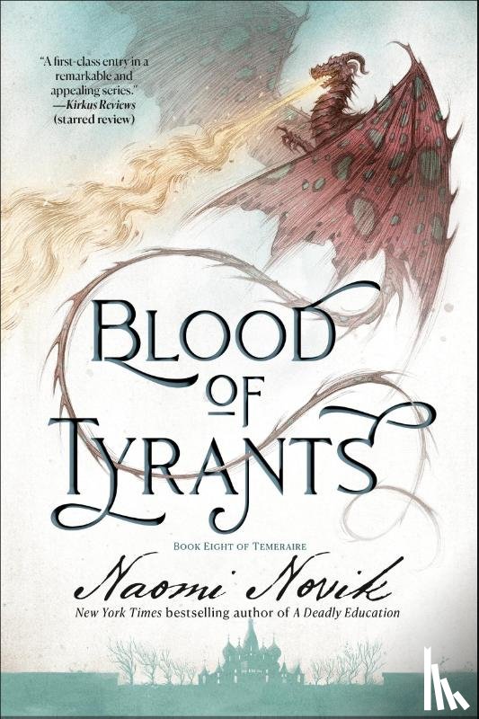 Novik, Naomi - Blood of Tyrants