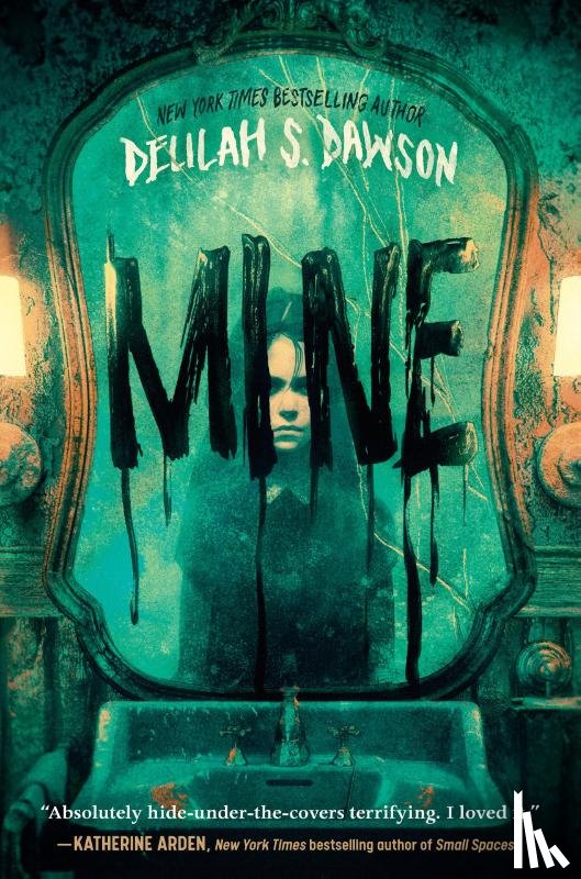 Dawson, Delilah S. - Mine