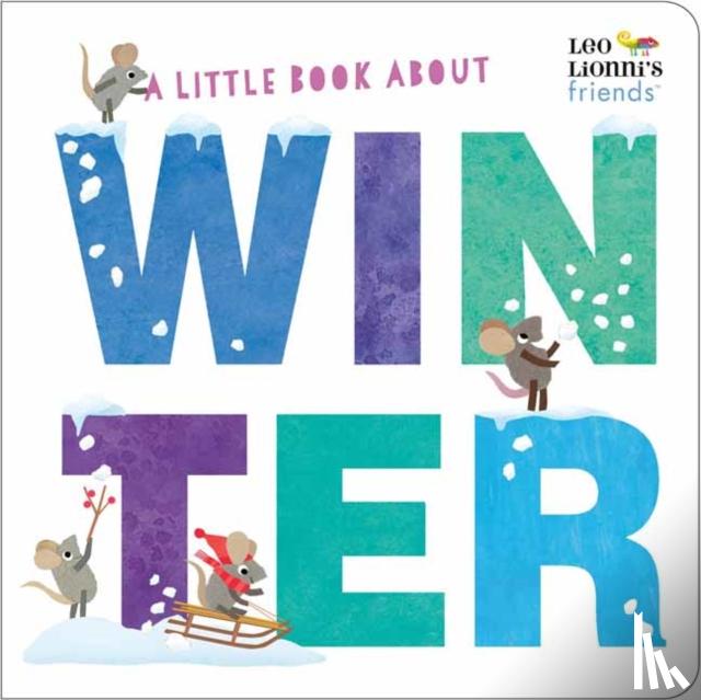 Lionni, Leo - A Little Book About Winter
