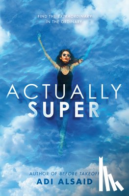 Alsaid, Adi - Actually Super