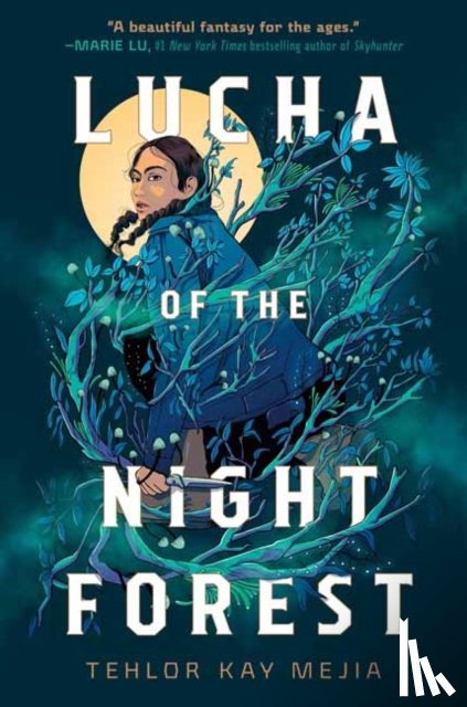 Mejia, Tehlor Kay - Lucha of the Night Forest