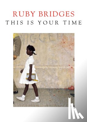 Bridges, Ruby - This Is Your Time