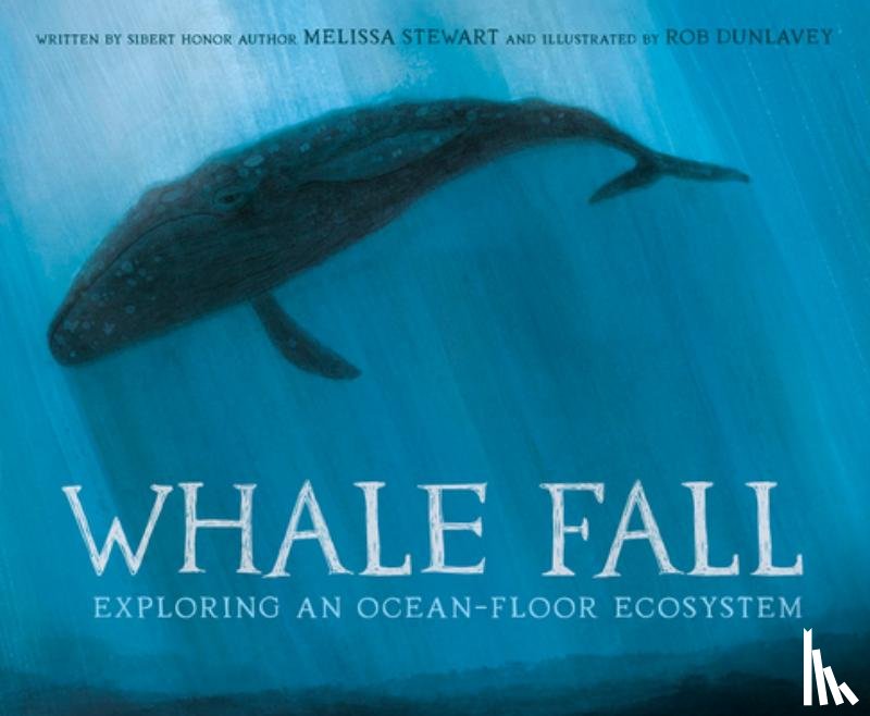 Stewart, Melissa - Whale Fall