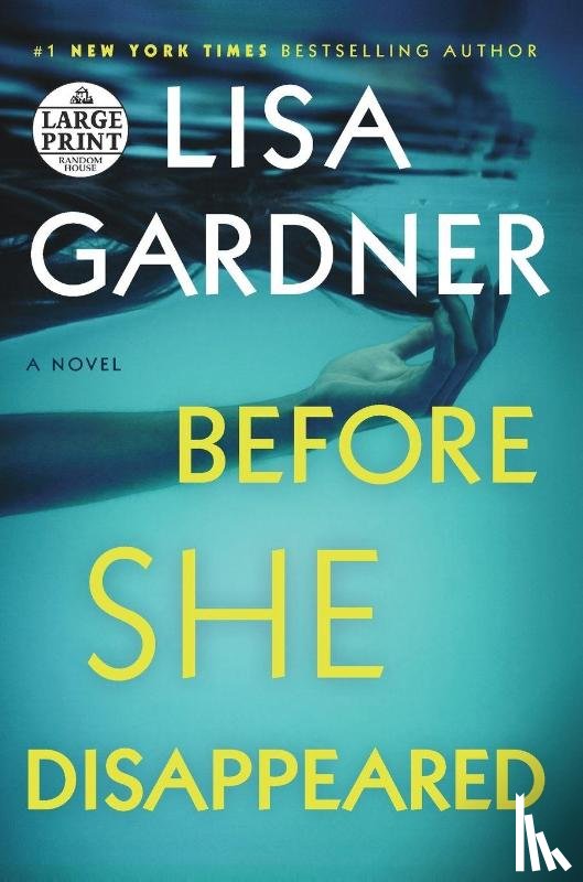 Gardner, Lisa - Before She Disappeared
