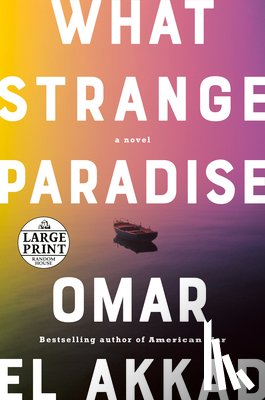 Akkad, Omar El - What Strange Paradise
