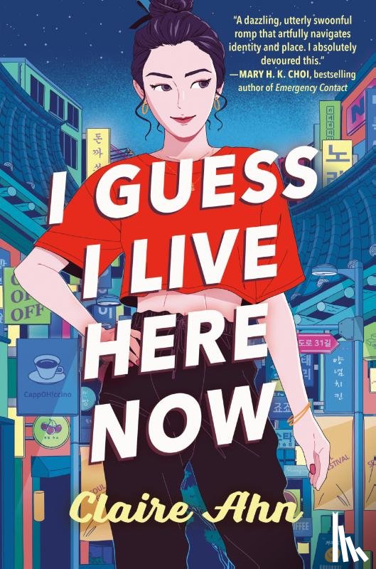 Ahn, Claire - I Guess I Live Here Now