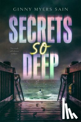 Sain, Ginny Myers - SECRETS SO DEEP