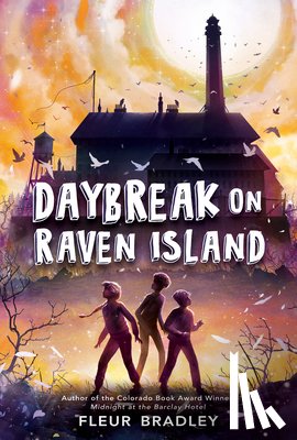 Bradley, Fleur - Daybreak on Raven Island