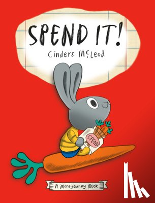 McLeod, Cinders - Spend It!