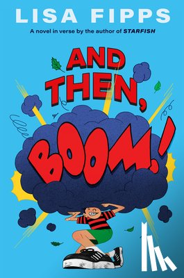 Fipps, Lisa - And Then, Boom!