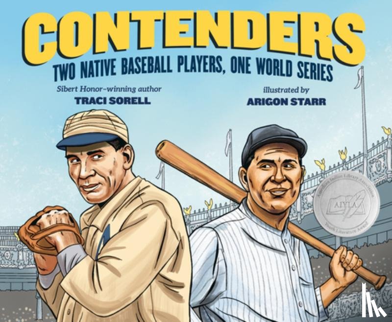 Sorell, Traci - Contenders: Two Native Baseball Players, One World Series