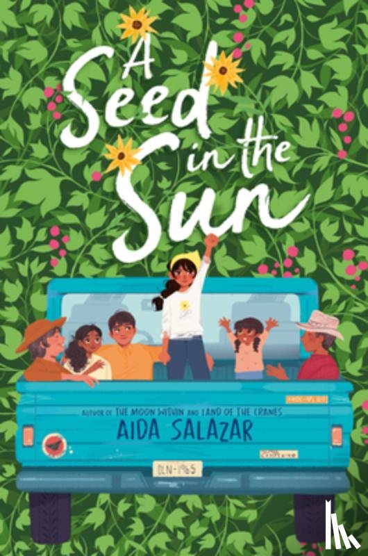 Salazar, Aida - A Seed in the Sun